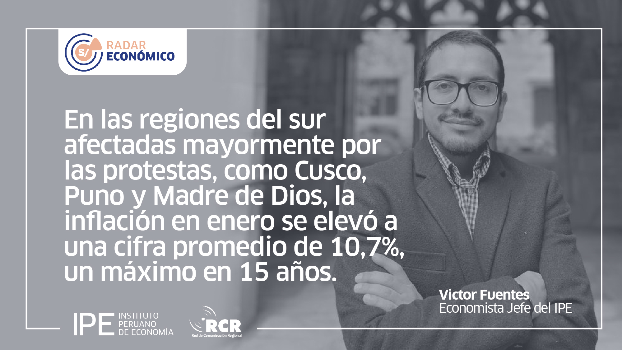 inflación, Victor Fuentes, Cusco, Puno, Madre de Dios